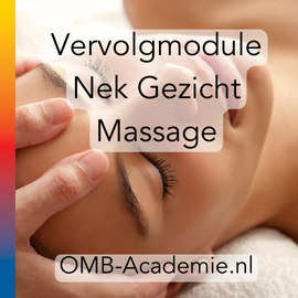 Vervolgmodule Nek Gezicht Massage